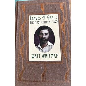 Walt Whitman Leaves of Grass The First Edition 1855 Barnes & Noble 1997 Printing